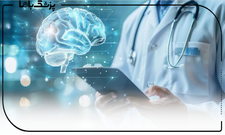 4 نکته طلایی برای یافتن متخصص مغز و اعصاب تبریز